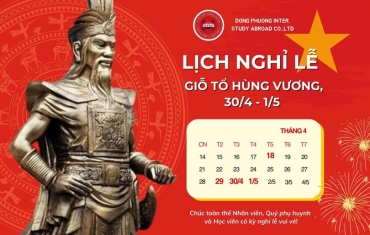 LỊCH NGHỈ GIỖ TỔ HÙNG VƯƠNG và LỄ 30/4 – 1/5 