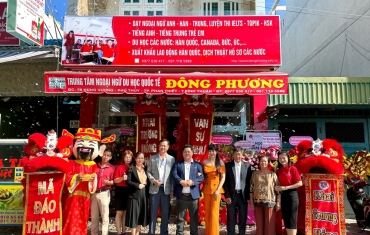 KHAI TRƯƠNG CHI NHÁNH TRUNG TÂM NGOẠI NGỮ VÀ DU HỌC QUỐC TẾ ĐÔNG PHƯƠNG BÌNH THUẬN
