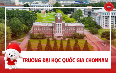 ĐẠI HỌC CHONNAM (전남대학교) – TRƯỜNG ĐẠI HỌC QUỐC GIA TRỌNG ĐIỂM HÀNG ĐẦU TẠI HÀN QUỐC