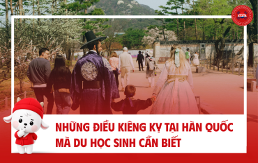 NHỮNG ĐIỀU KIÊNG KỴ TẠI HÀN QUỐC MÀ DU HỌC SINH CẦN BIẾT NĂM 2026