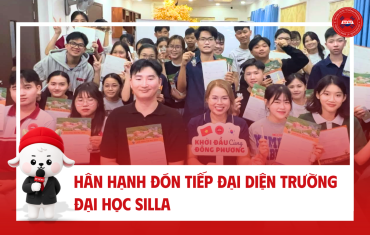 GIAO LƯU TRƯỜNG ĐẠI HỌC SILLA – KẾT NỐI CƠ HỘI DU HỌC HÀN QUỐC TẠI ĐÔNG PHƯƠNG