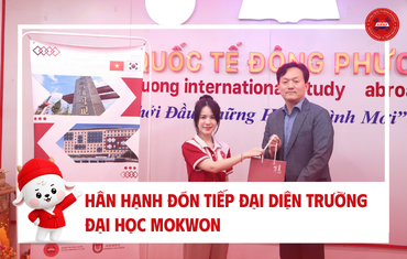 Trung tâm du học Đông Phương hân hạnh đón tiếp đại diện Trường Đại học Mokwon