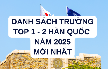 DANH SÁCH XẾP HẠNG CÁC TRƯỜNG HÀN QUỐC 2025