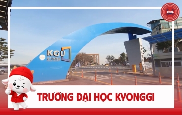 TRƯỜNG ĐẠI HỌC KYONGGI (경기대학교) – NGÔI TRƯỜNG NỔI BẬT VỀ DU LỊCH, KHÁCH SẠN VÀ SỰ KIỆN TẠI HÀN QUỐC