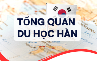 TỔNG QUAN DU HỌC HÀN QUỐC