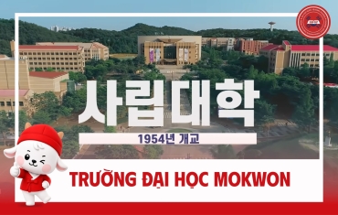 TRƯỜNG ĐẠI HỌC MOKWON (목원대학교) – MÔI TRƯỜNG ĐÀO TẠO KHOA HỌC VÀ NGHỆ THUẬT HÀNG ĐẦU TẠI DAEJEON