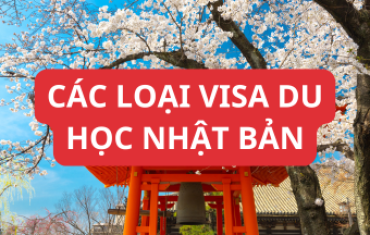 CÁC LOẠI VISA DU HỌC NHẬT BẢN
