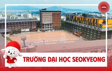 TRƯỜNG ĐẠI HỌC SEOKYEONG (서경대학교) – TRƯỜNG ĐẠI HỌC HÀNG ĐẦU TẠI HÀN QUỐC VỀ ĐÀO TẠO NGHỆ THUẬT LÀM ĐẸP